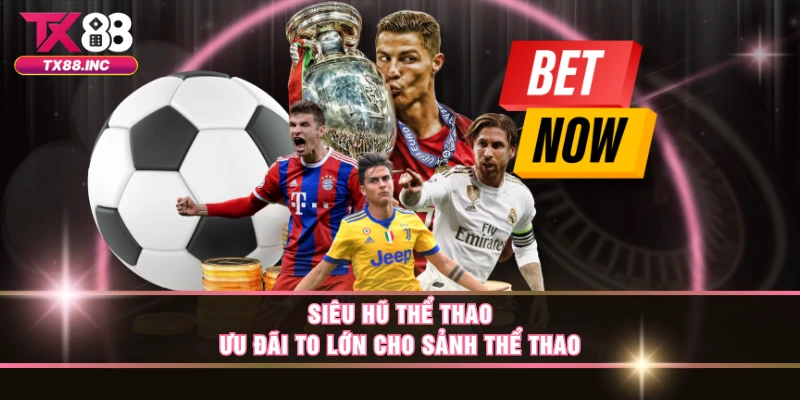 Siêu Hũ Thể Thao